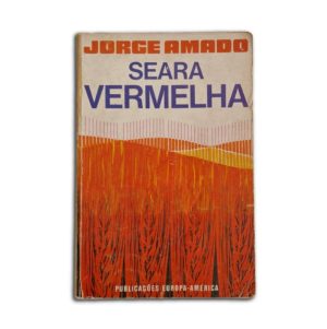 Seara Vermelha :: Jorge Amado