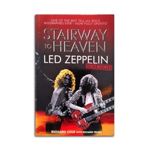 Stairway to Heaven - Led Zeppelin :: Richard Cole & Richard Trubo