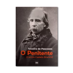 O Penitente :: Teixeira de Pascoaes